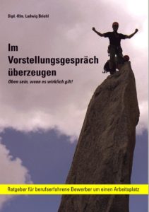 Ratgeber Im Vorstellungsgespräch überzeugen für Führungskräfte